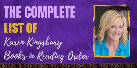 how many books has karen kingsbury written and what is her writing process like?