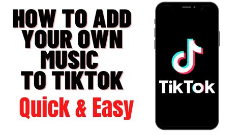 how to add your own music to tiktok