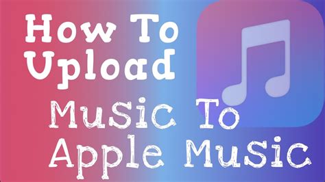 how to upload music to apple music and the role of music in modern society