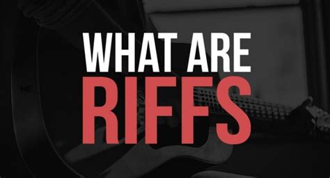 Riff Meaning in Music: Delving into the Depth of Its Influence and Importance