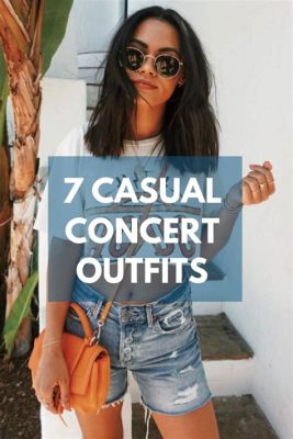 what to wear to a music concert: considering the weather and your style